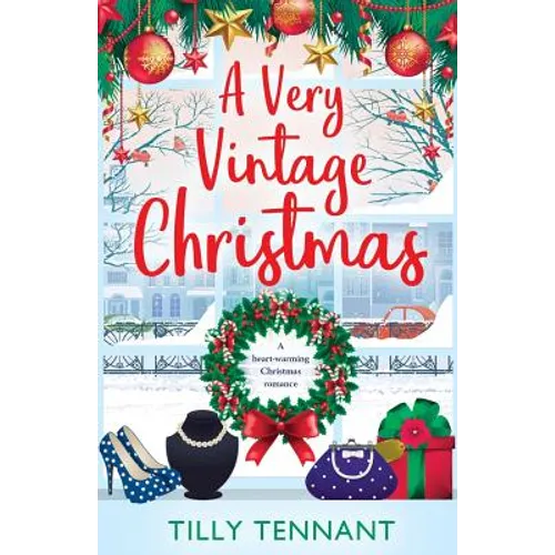 A Very Vintage Christmas: A heartwarming Christmas romance