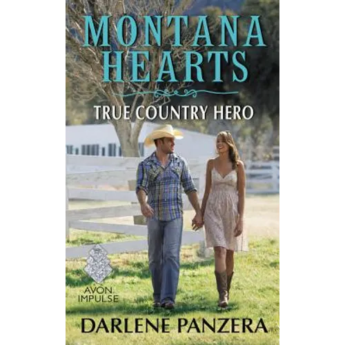 Montana Hearts: True Country Hero