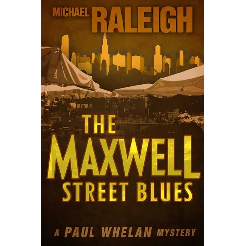 The Maxwell Street Blues