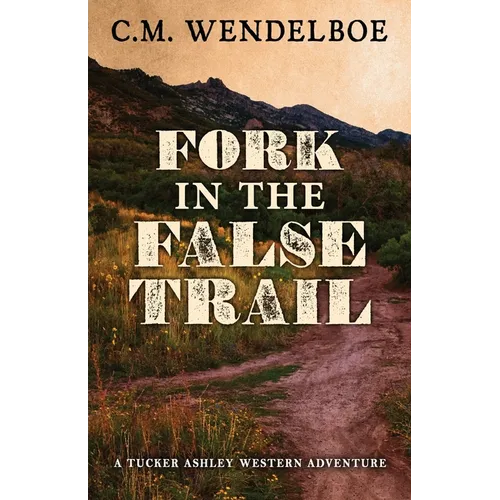 Fork in the False Trail