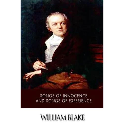 Songs of Innocence and Songs of Experience