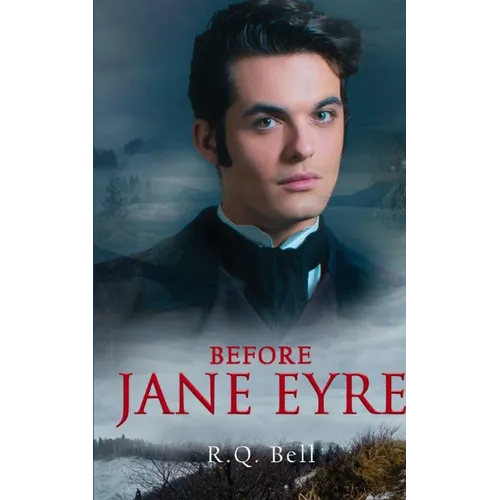 Before Jane Eyre