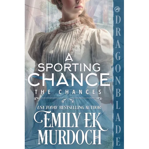 A Sporting Chance: A Regency Historical Romance