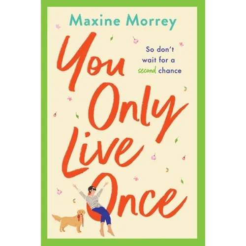 You Only Live Once