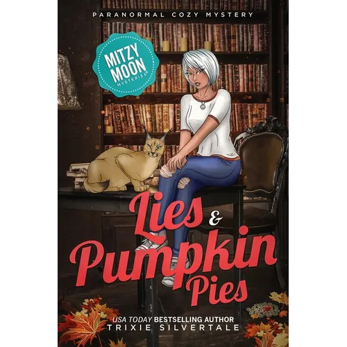Lies and Pumpkin Pies: Paranormal Cozy Mystery