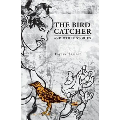 The Bird Catcher and Other Stories