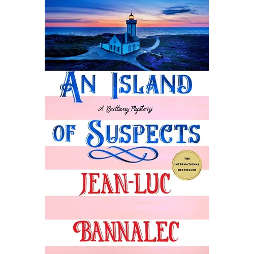 An Island of Suspects: A Brittany Mystery