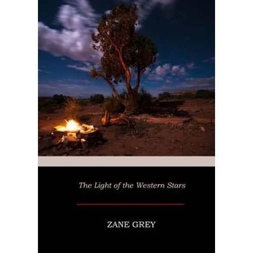 The Light of the Western Stars