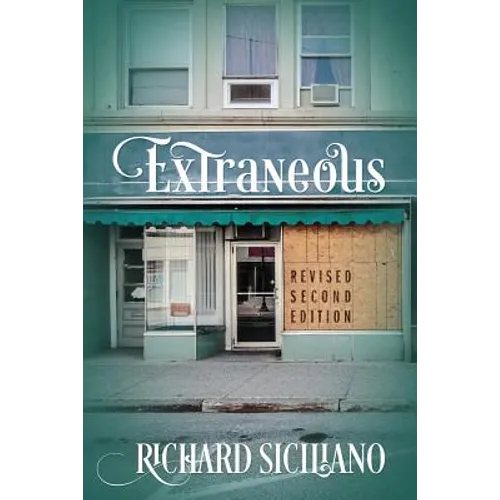 Extraneous: Revised Second Edition