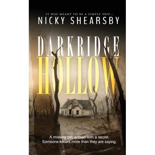 Darkridge Hollow: A dark and fast-paced thriller set deep in Midwest America