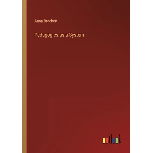 Pedagogics as a System