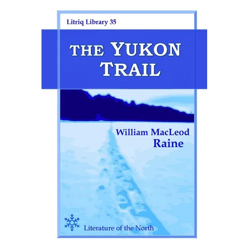 The Yukon Trail