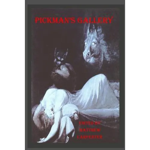 Pickman's Gallery