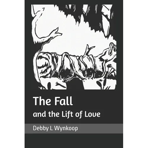 The Fall and the Lift of Love