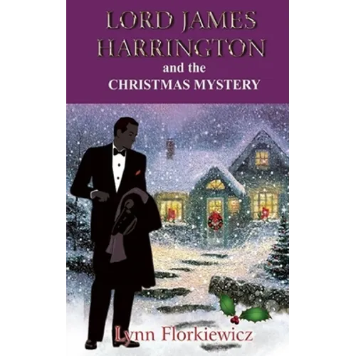 Lord James Harrington and the Christmas Mystery
