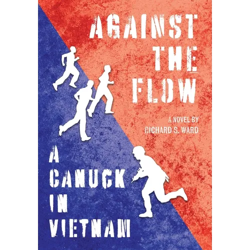 Against the Flow: A Canuck in Vietnam