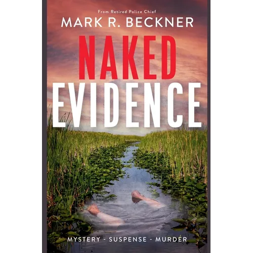 Naked Evidence