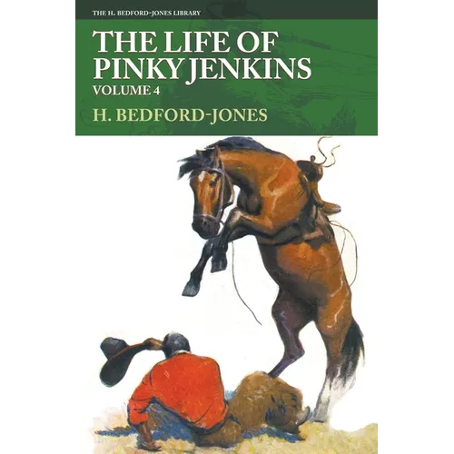 The Life of Pinky Jenkins, Volume 4