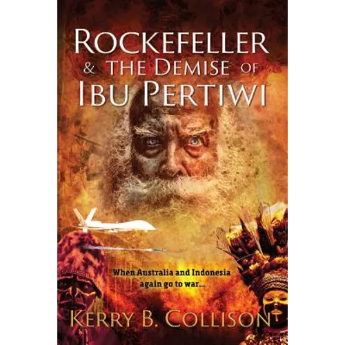 Rockefeller & The Demise Of Ibu Pertiwi