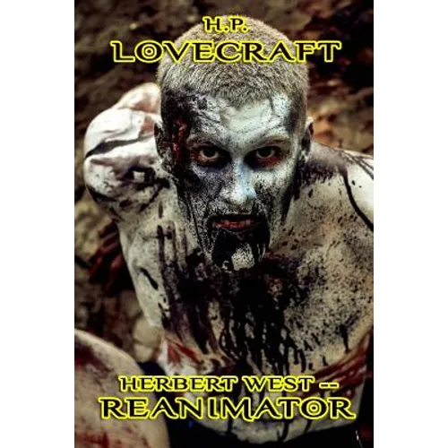 Herbert West - Reanimator