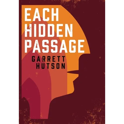 Each Hidden Passage