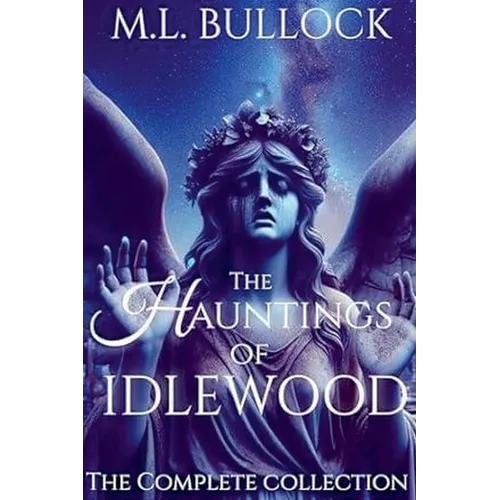 The Hauntings of Idlewood