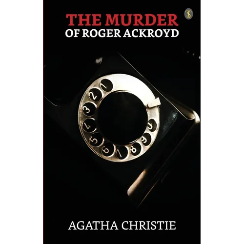 The Murder Of Roger Ackroyd