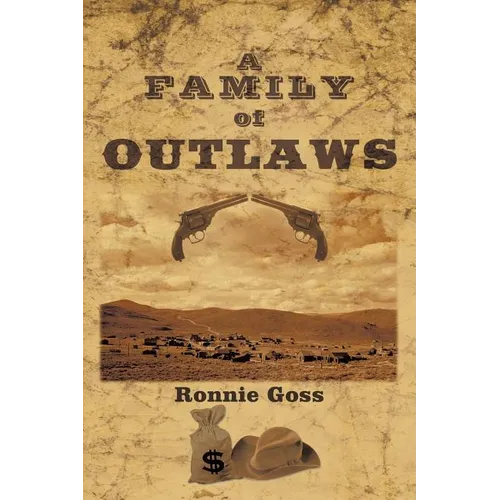A Family of Outlaws