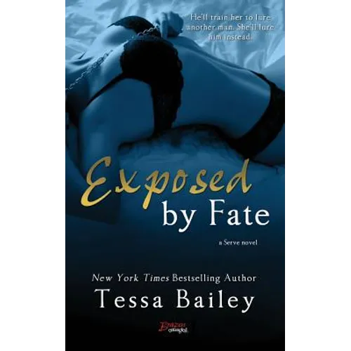 Exposed by Fate