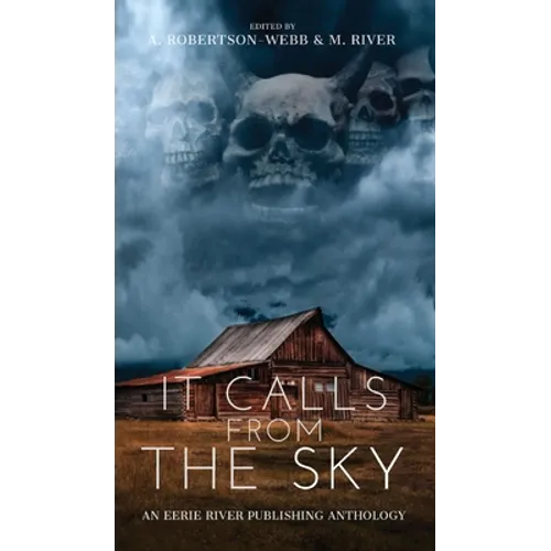 It Calls From the Sky: Terrifying Tales from Above