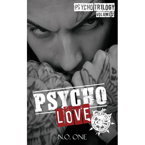 Psycho Love: Sons of Khaos