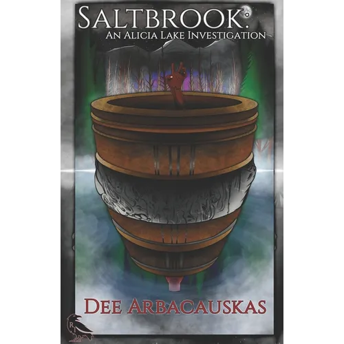 Saltbrook: An Alicia Lake Investigation