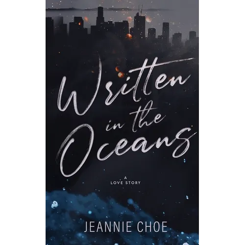 Written in the Oceans: A Love Story