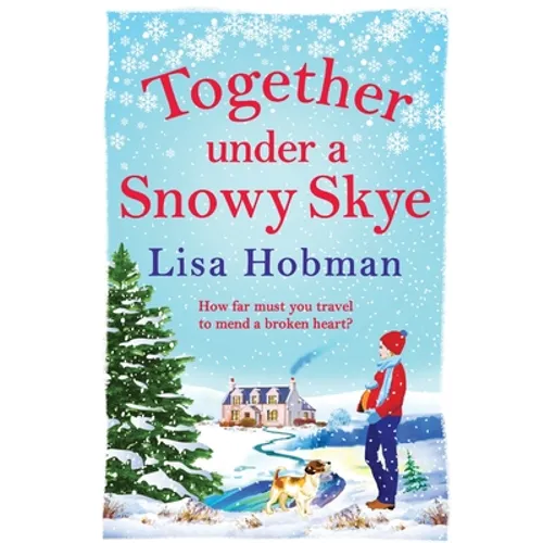 Together Under A Snowy Skye