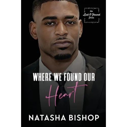 Where We Found Our Heart