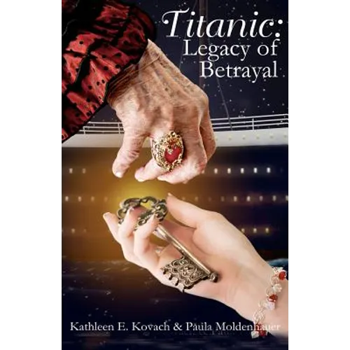 Titanic: Legacy of Betrayal