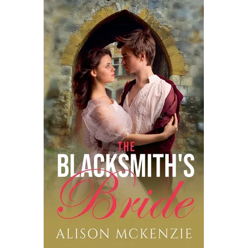 The Blacksmith's Bride