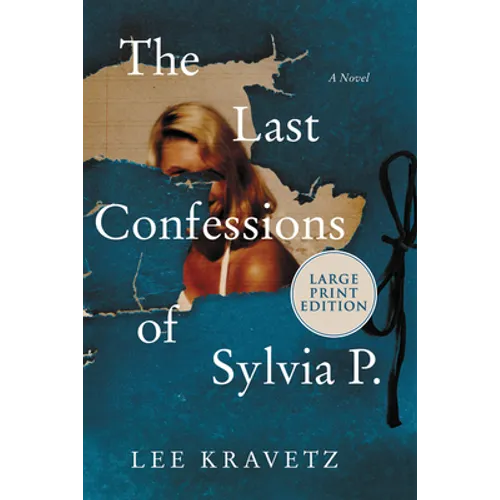 The Last Confessions of Sylvia P.