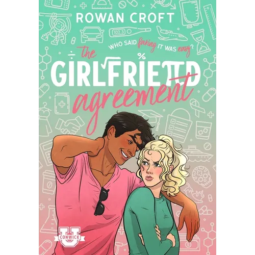 The Girlfriend Agreement: A Slow-Burn Fake Dating College Romcom