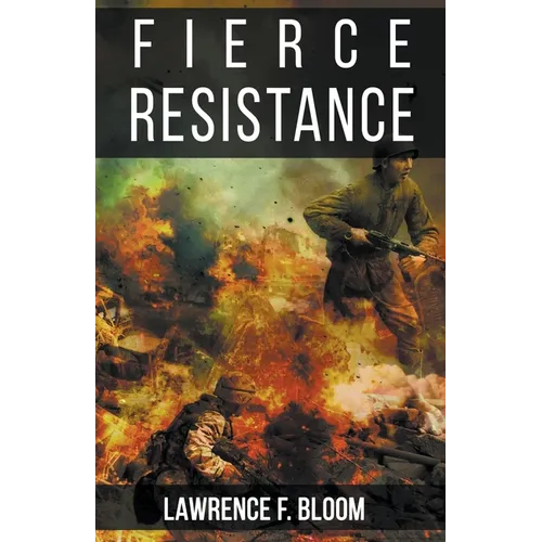 Fierce Resistance
