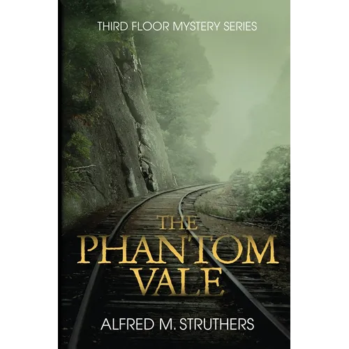 The Phantom Vale