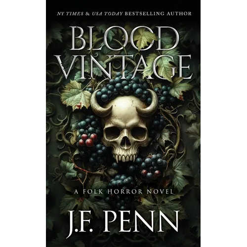 Blood Vintage: A Folk Horror Novel