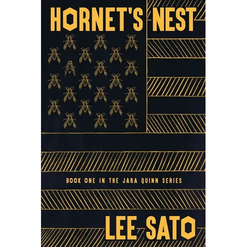 Hornet's Nest: Book One in the Jara Quinn Series
