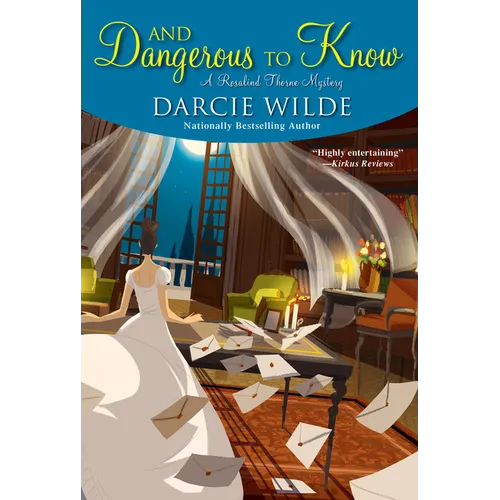 And Dangerous to Know