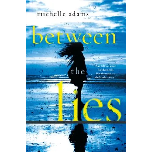 Between the Lies
