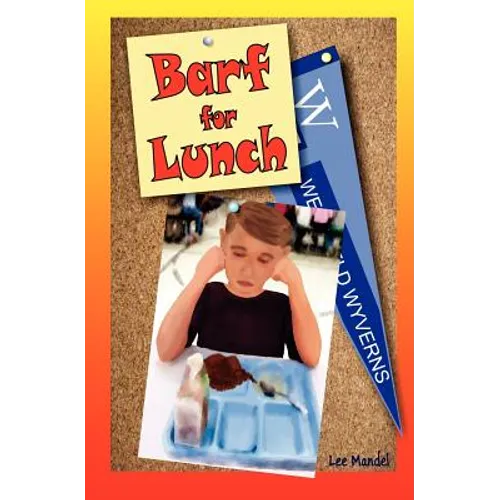 Barf For Lunch