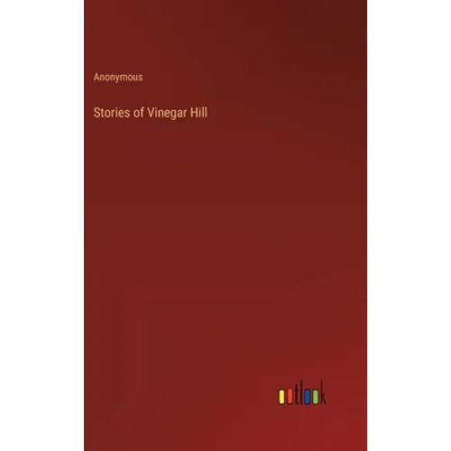 Stories of Vinegar Hill