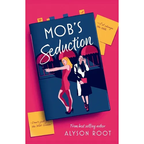 Mob's Seduction