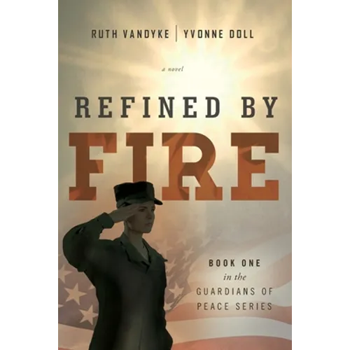 Refined by Fire