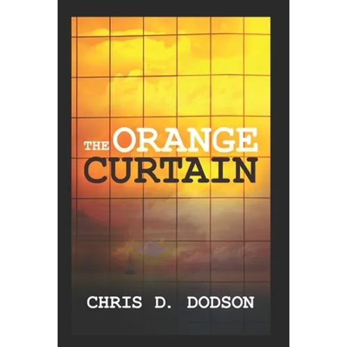 The Orange Curtain